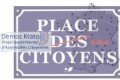 Demos Kratos, projet expérimental d’Assemblées citoyennes dans toute la France : envie de le découvrir et d’y participer ? Réunions demain à Grenoble, à Lyon le 6 aôut, à Marseille le 8 août, à Nice le 13, à Toulouse le 15