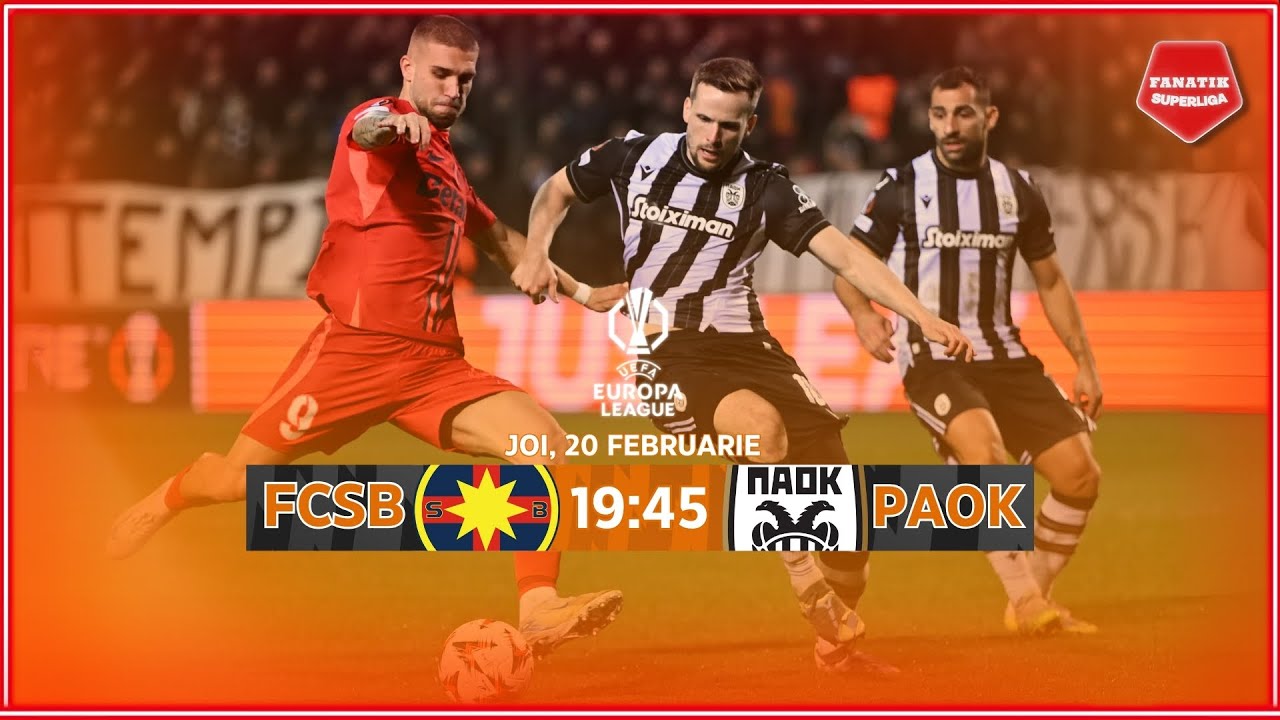 FCSB prêt pour l'affrontement contre PAOK en Europa League
