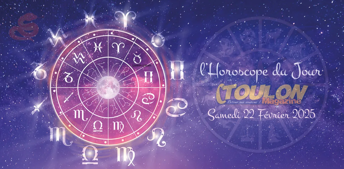 Horoscope du samedi 22 février 2025 : Prévisions astrales