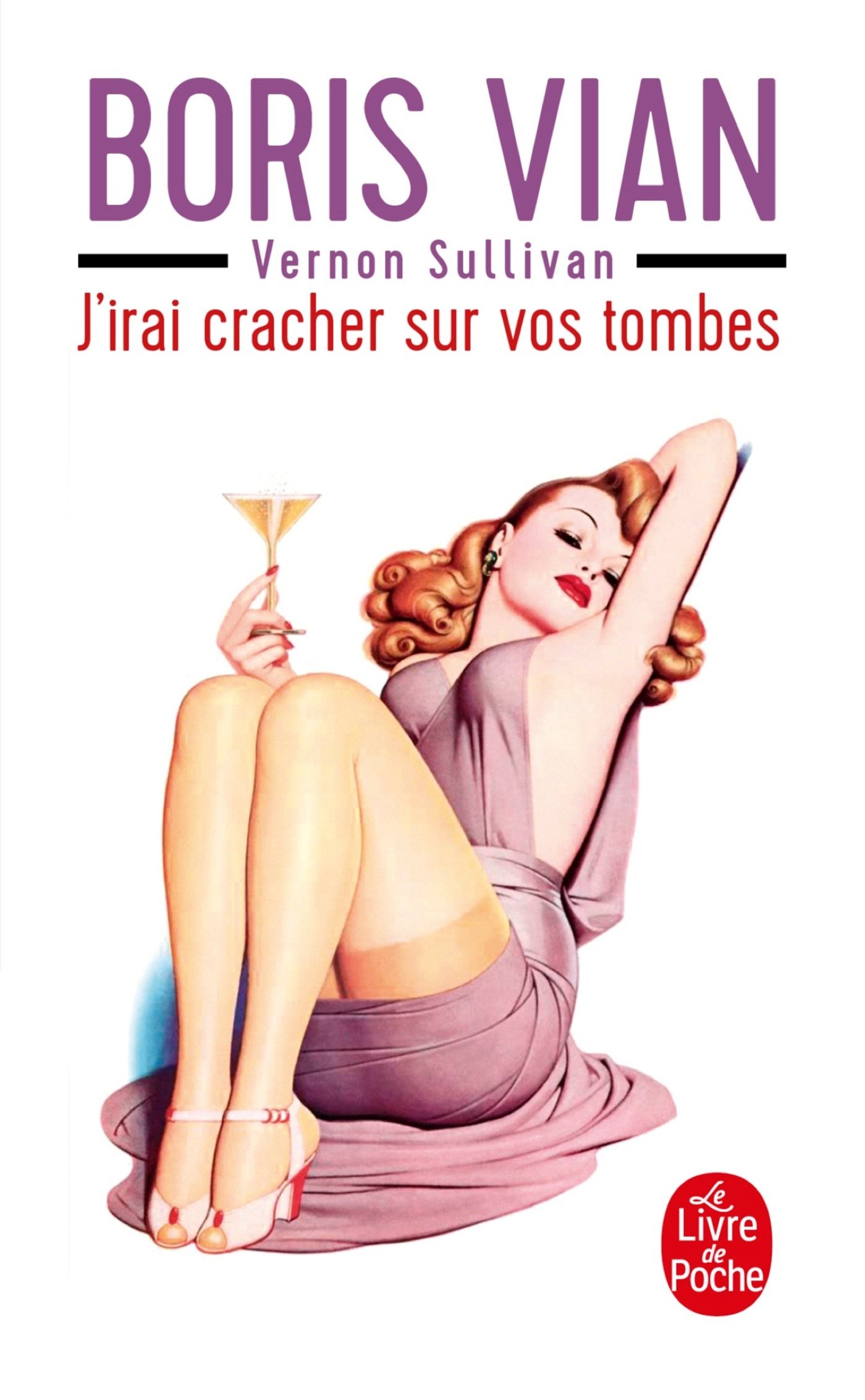 Exploration de &lsquo;J&rsquo;irai cracher sur vos tombes&rsquo; de Boris Vian