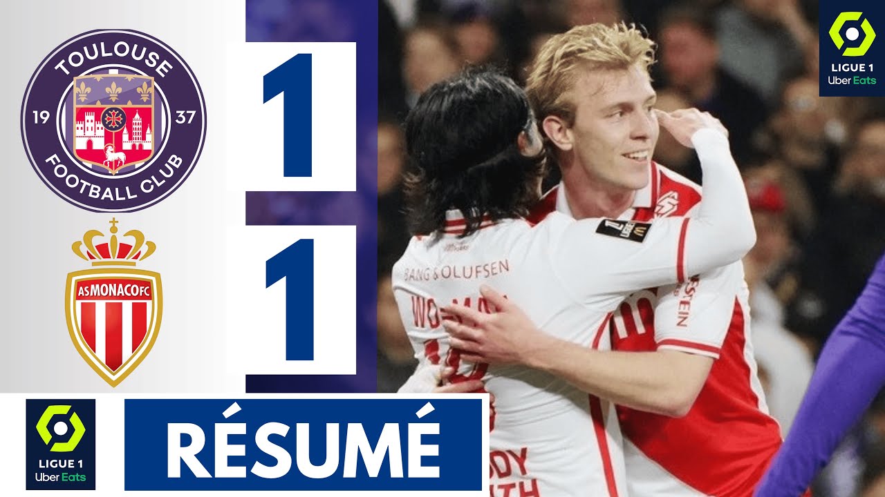 Toulouse et Monaco : Un choc au sommet de la Ligue 1