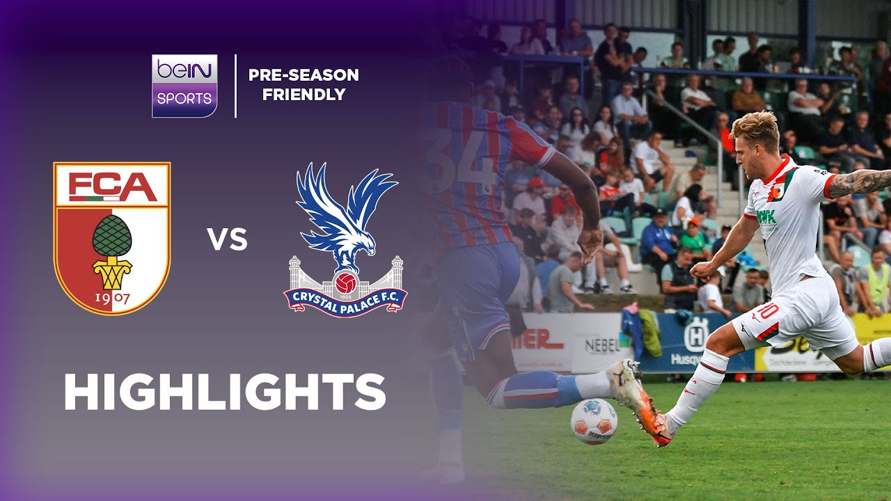 Augsburg vs Crystal Palace : Analyse et enjeux du match