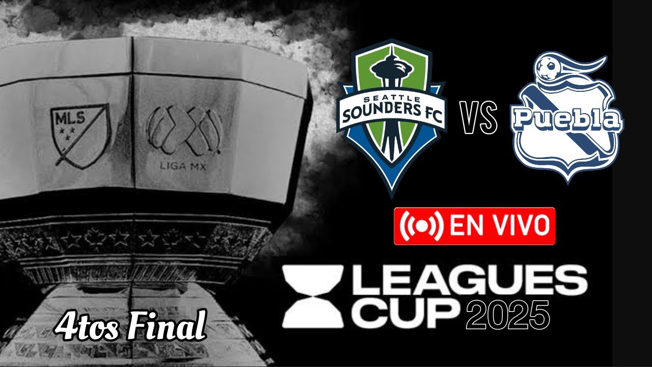 Seattle Sounders et Puebla FC : Un affrontement sur le terrain