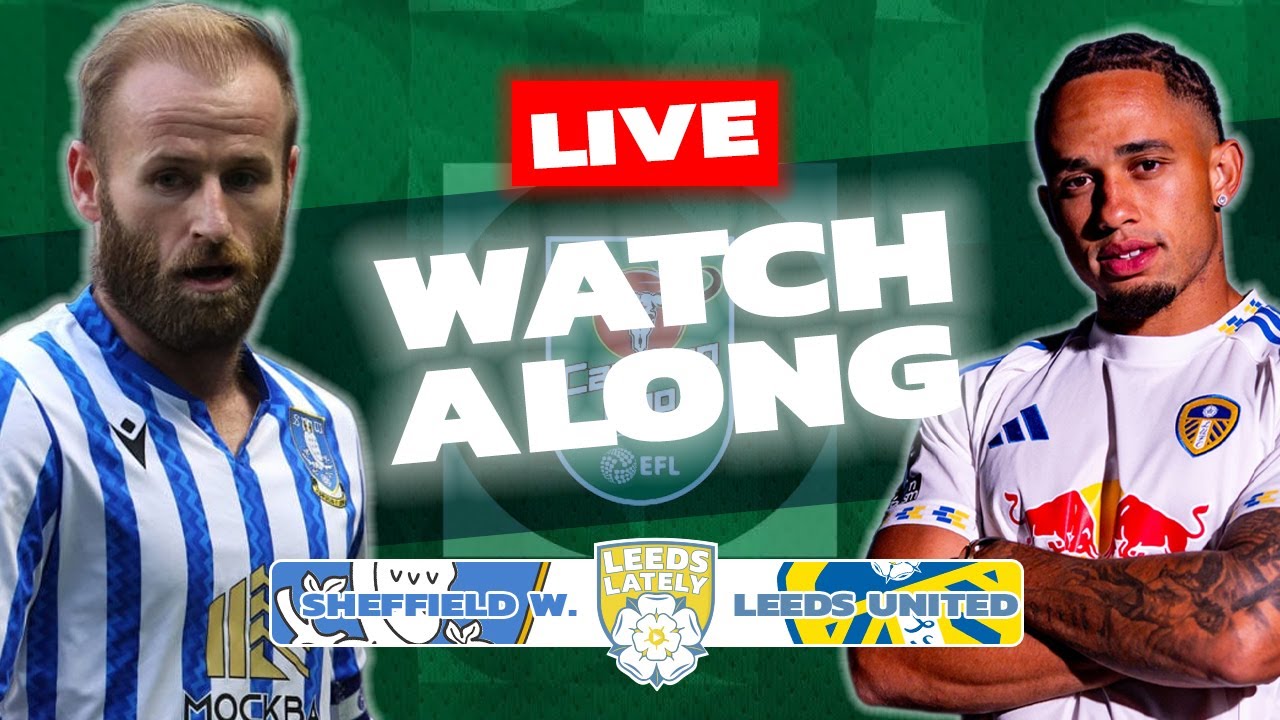 Sheffield Wednesday rencontre Leeds United: Analyse du Match