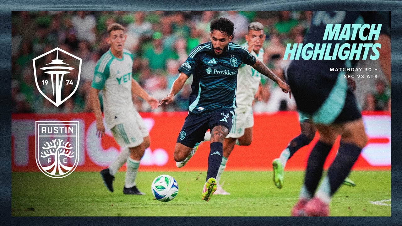 Austin FC et Seattle Sounders : un affrontement décisif en MLS