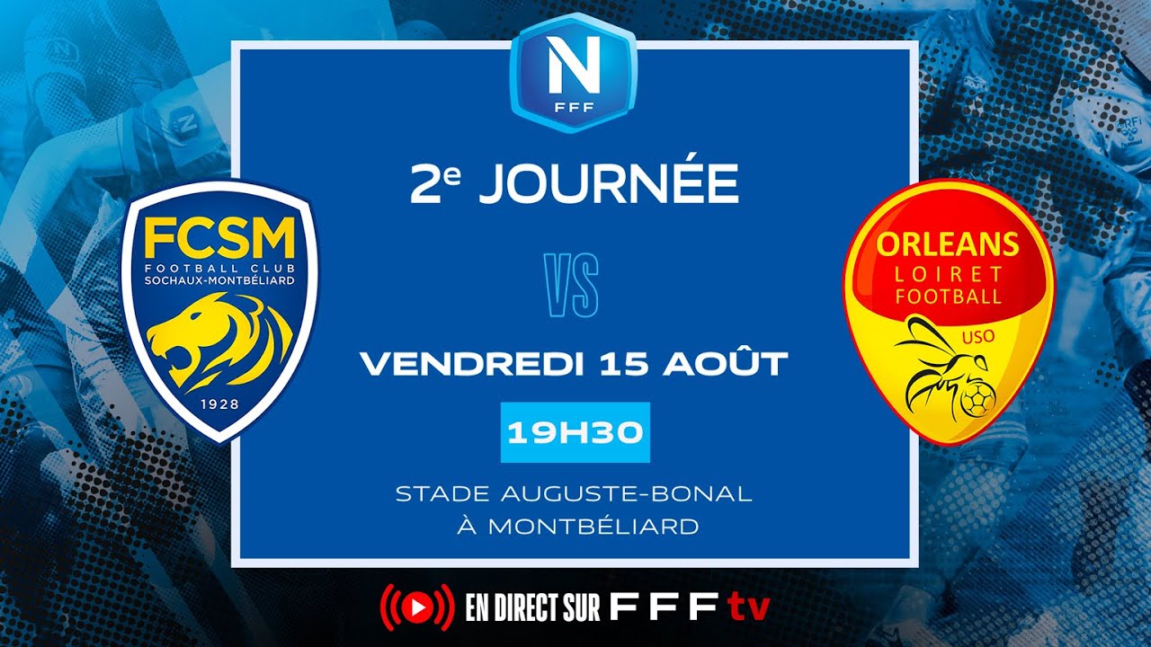 Analyse du match Sochaux – Orléans : enjeux et perspectives