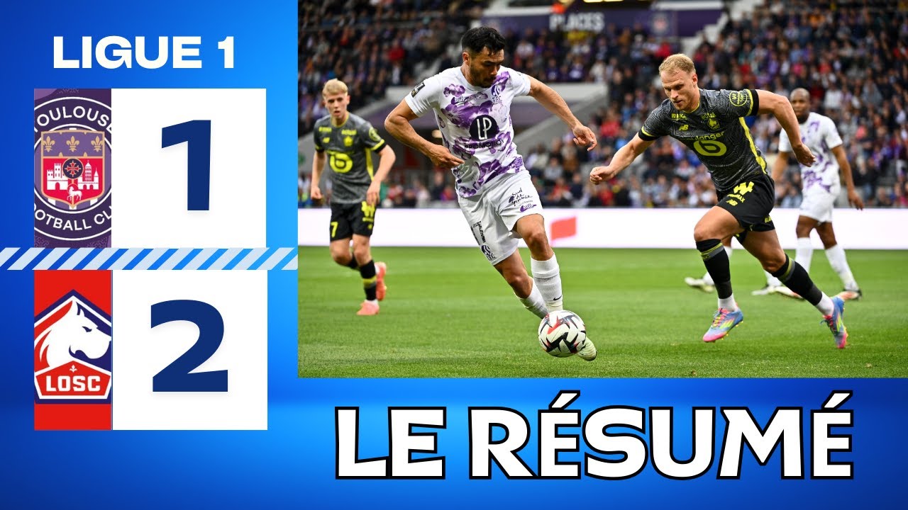 Match Toulouse Lille : Une Rivalité Sportive Intense
