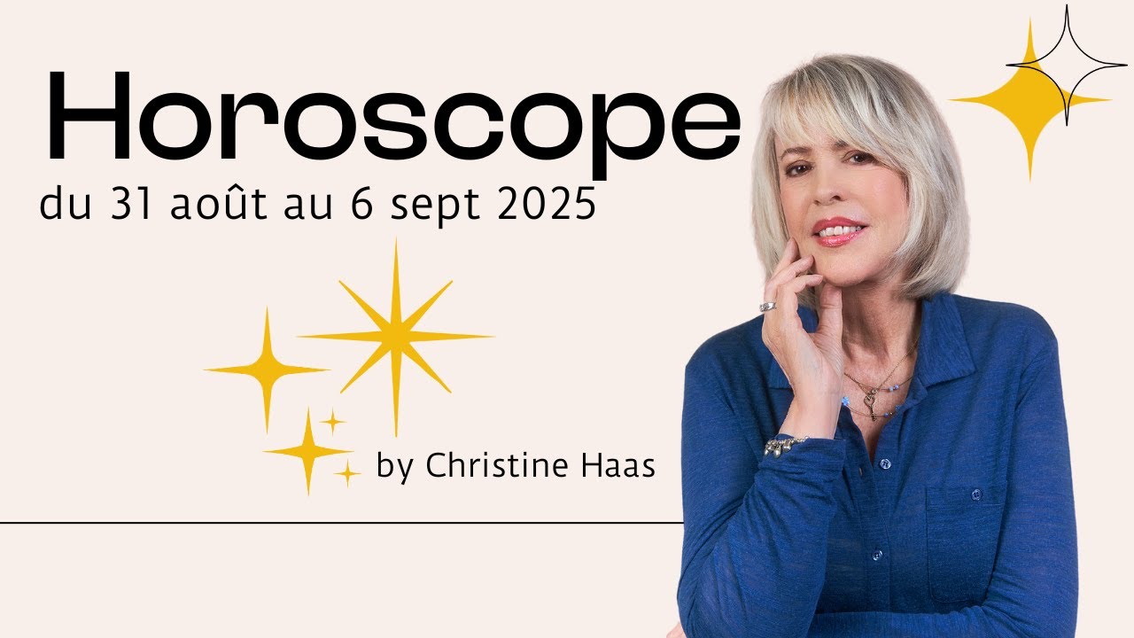 Les prévisions astrologiques de Christine Haas