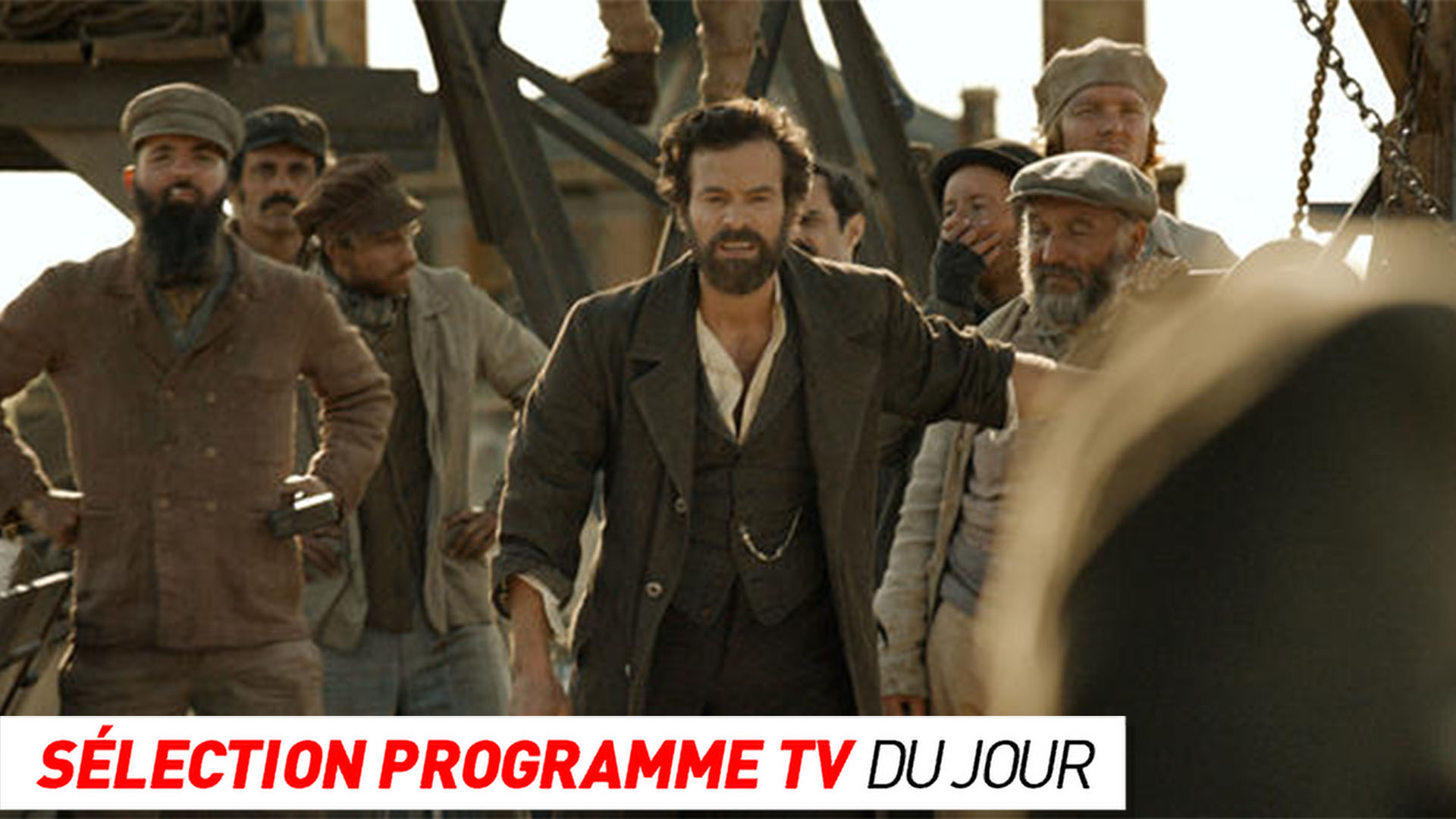 Programme TV de ce soir : les choix incontournables