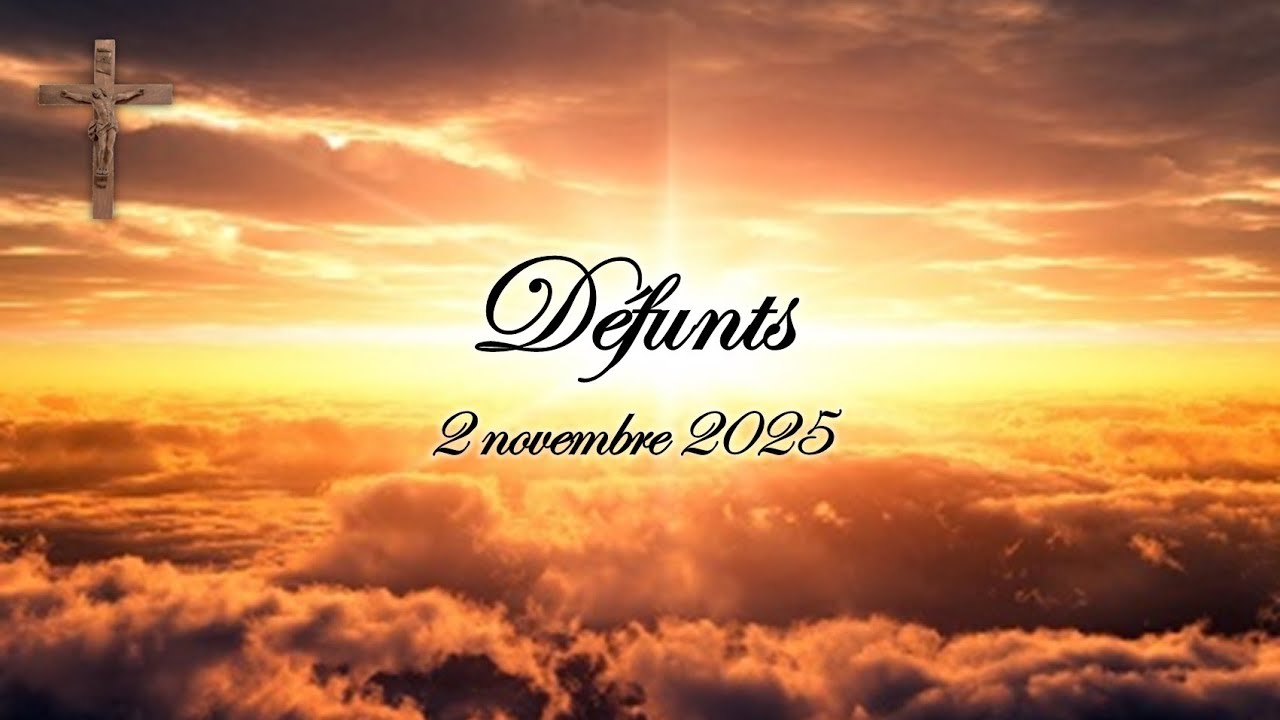 Exploration de la Messe du 2 Novembre 2025