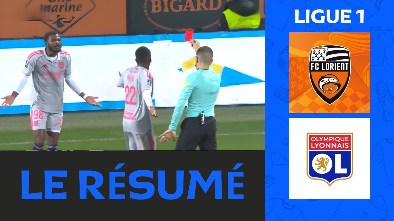 Lorient – Lyon : Les Merlus s&rsquo;imposent face à une équipe lyonnaise réduite à dix