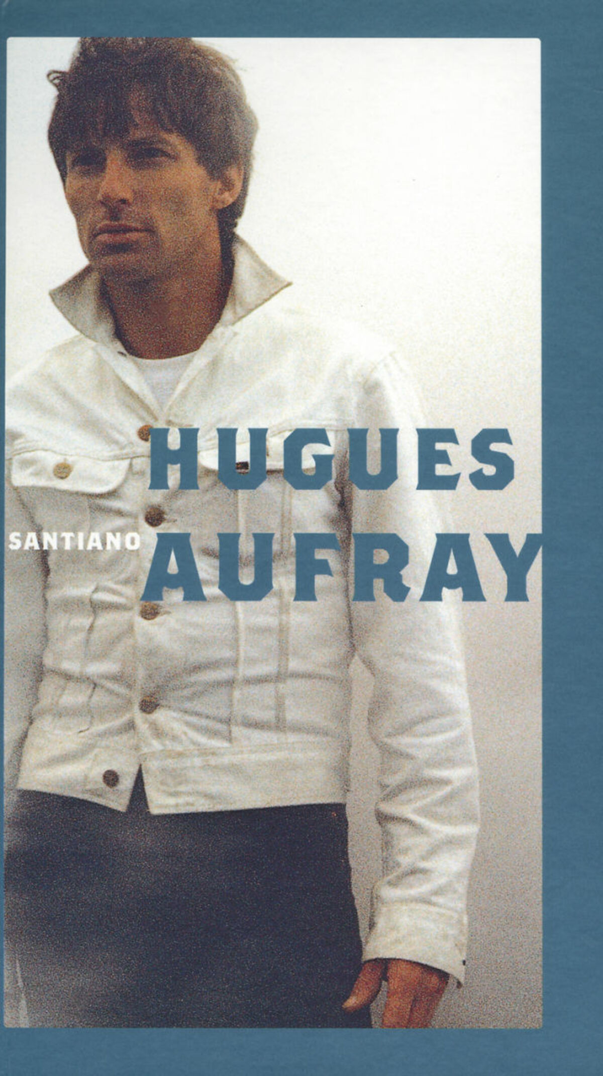 Hugues Aufray : chanteur, auteur-compositeur et interprète
