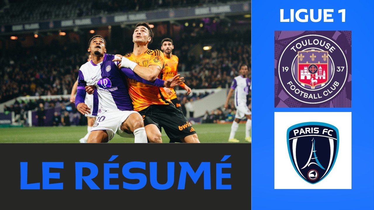 Toulouse – Paris FC : enjeux, tactiques et perspectives
