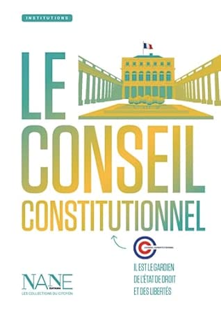 Richard Ferrand et le Conseil constitutionnel : enjeux et procédures